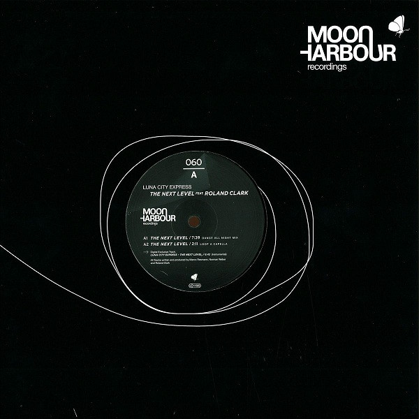 Luna City Express Feat. Roland Clark - The Next Level | Moon Harbour Recordings (MHR060-6)