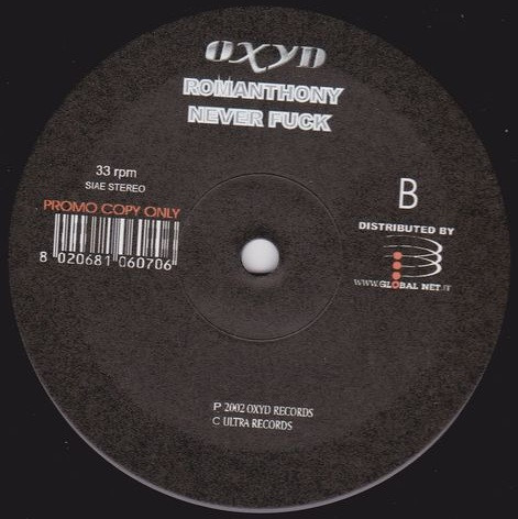 Romanthony - Never Fuck | Oxyd Records (OX5070)
