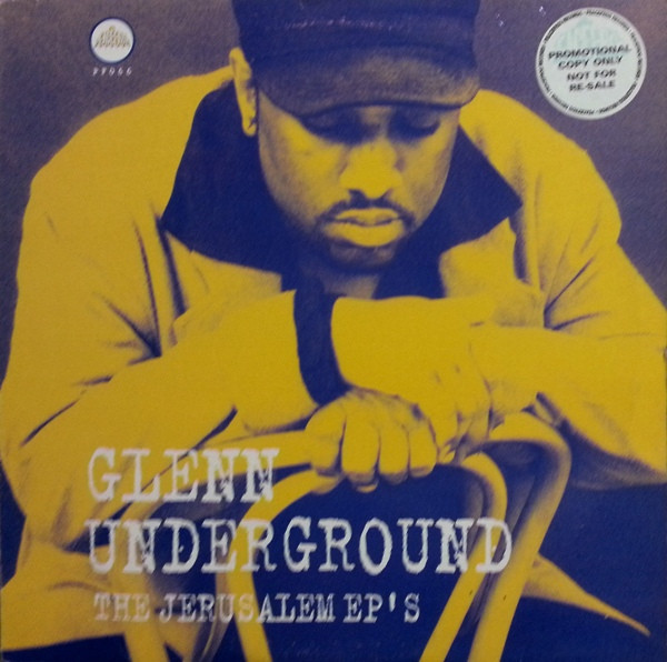 Glenn Underground - The Jerusalem EP's | Peacefrog Records (PF066)