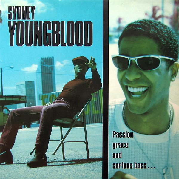 Sydney Youngblood - Passion, Grace And Serious Bass | Circa (CIRCA 16)