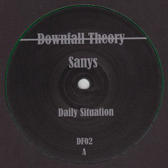 Sanys - Daily Situation | Downfall Theory (DF02)