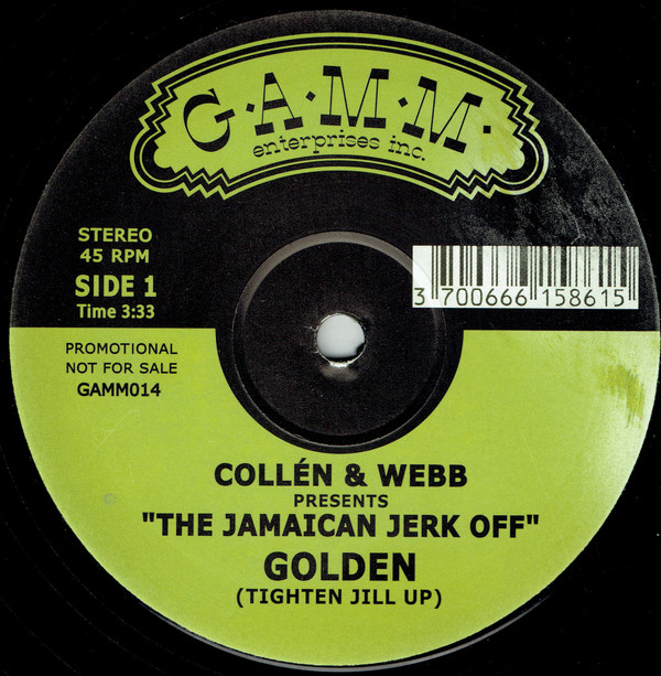 Collén & Webb - The Jamaican Jerk Off | G.A.M.M. (GAMM014) Collén & Webb - The Jamaican Jerk Off | G.A.M.M. (GAMM014)