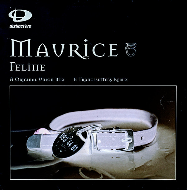 Maurice - Feline | Distinct'ive Records (DISNT 70)