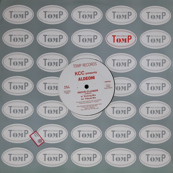 KCC Presents Aldeoni - Move Closer | Tomp Records (OMP005) - 3 KCC Presents Aldeoni - Move Closer | Tomp Records (OMP005) - 3