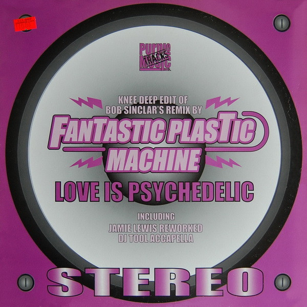 Fantastic Plastic Machine - Love Is Psychedelic | Purple Tracks (PT 016) - main Fantastic Plastic Machine - Love Is Psychedelic | Purple Tracks (PT 016) - main