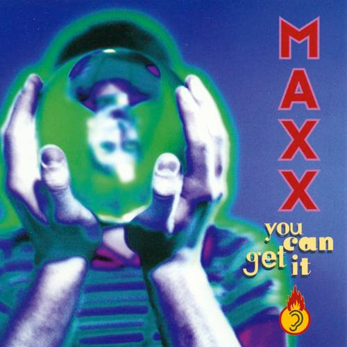 Maxx - You Can Get It | Blow Up (INT 125.689)