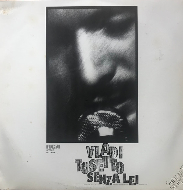 Vladi Tosetto - Senza Lei | RCA Italiana (PG 70629)