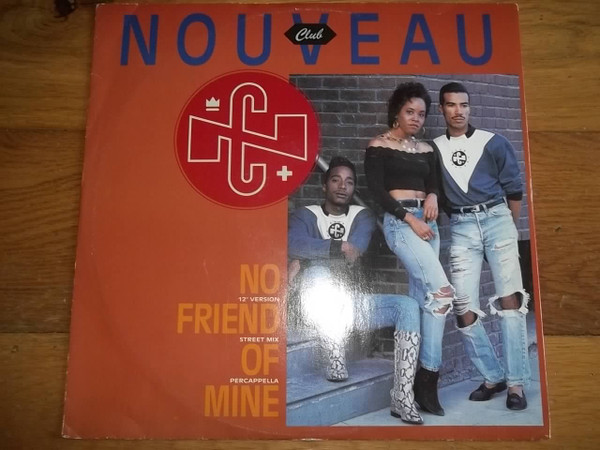 Club Nouveau - No Friend Of Mine | Warner Bros. Records (W 2769 (T)) - main