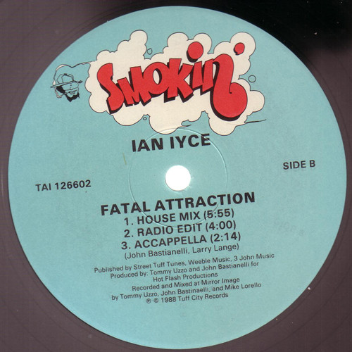 Ian Iyce - Fatal Attraction | Smokin' (TAI 126602) - 2