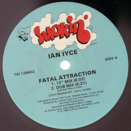 Ian Iyce - Fatal Attraction | Smokin' (TAI 126602) - main