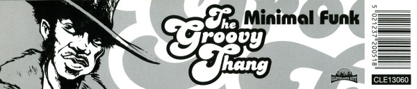 Minimal Funk - Groovy Thang Remixes | Neuform Recordings (Neuf 013) - main Minimal Funk - Groovy Thang Remixes | Neuform Recordings (Neuf 013) - main