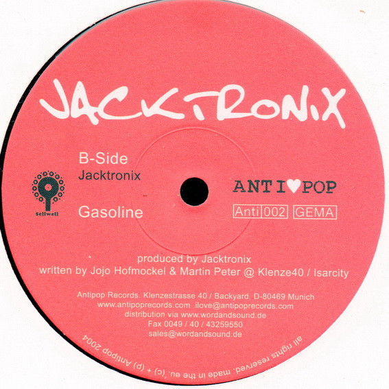 Jacktronix - My Philosophy / Gasoline | Antipop Records (ANTI 002) - 2