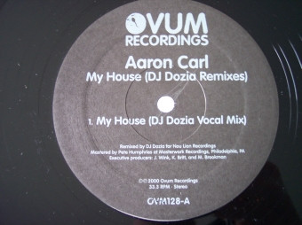 Aaron-Carl - My House (DJ Dozia Remixes) | Ovum Recordings (OVM128) - main
