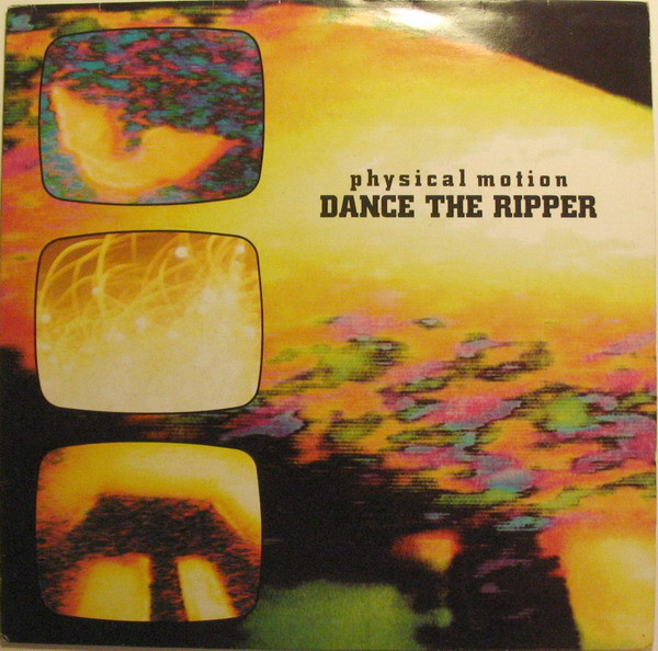 Physical Motion - Dance The Ripper | Dance Street (DST 1069-12) - main
