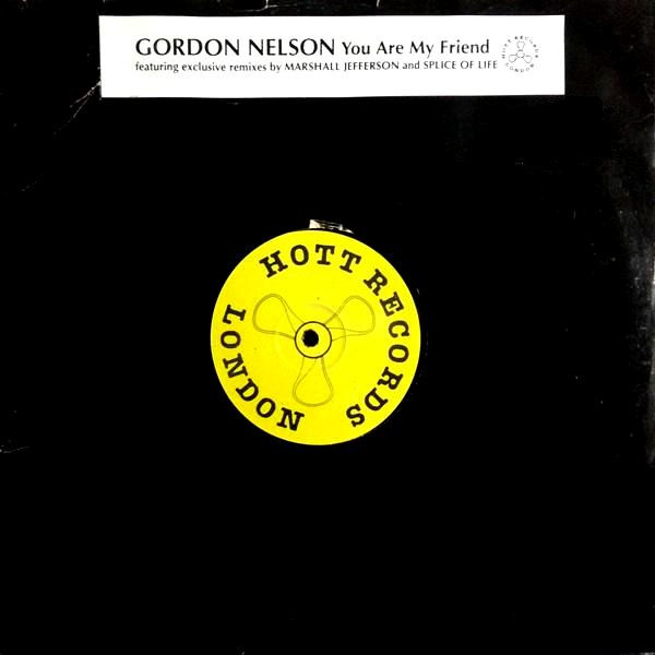 Gordon Nelson - You Are My Friend | Hott Records (SHV 12014)