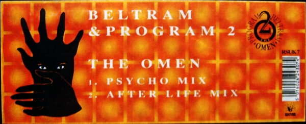 Program 2 Beltram - The Omen | R & S Records (RSUK 7) - 3
