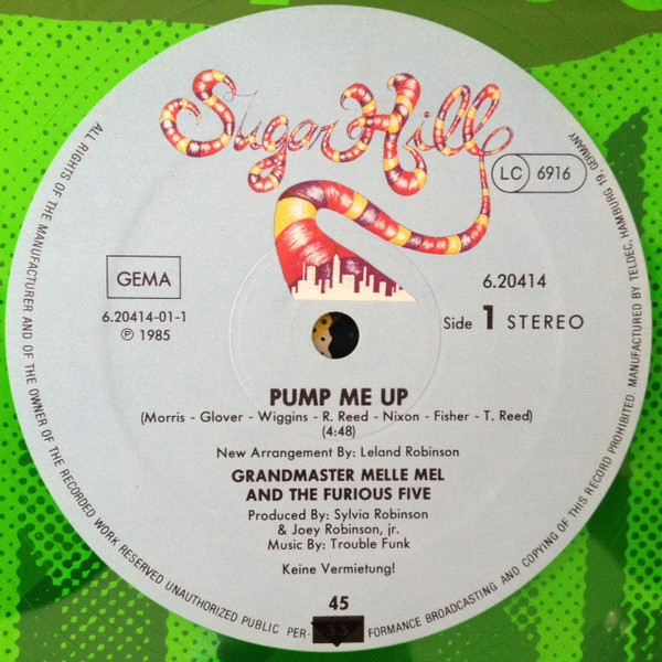 Grandmaster Melle Mel & The Furious Five - Pump Me Up | Sugar Hill Records (6.20414) - 2