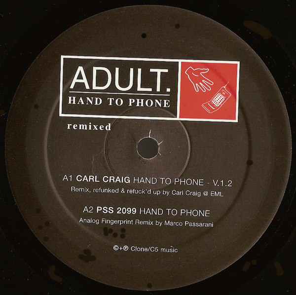 ADULT. - Hand To Phone Remixed | Clone (CLONE X4) - main