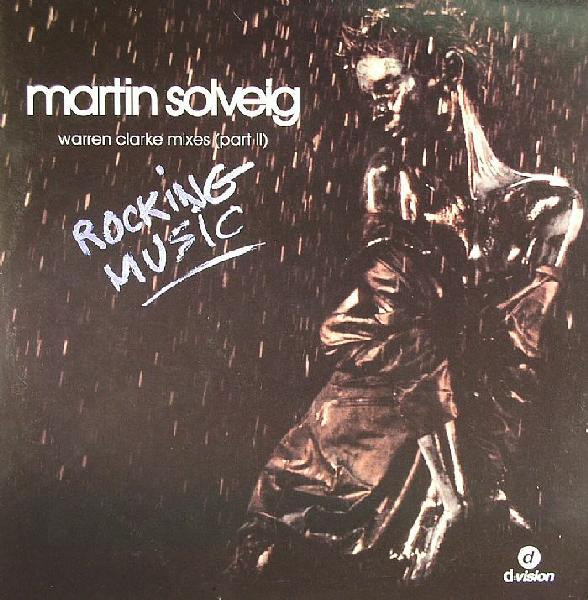 Martin Solveig - Rocking Music  (Warren Clarke Mixes) | D:vision Records (DVRR 369.04) - main