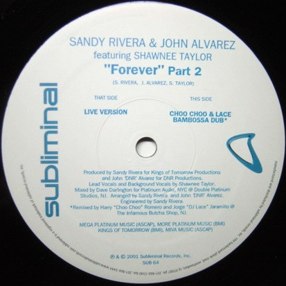 Sandy Rivera & John "DNR" Alvarez Featuring Shawnee Taylor - Forever (Part 2) | Subliminal (SUB 64) - 2