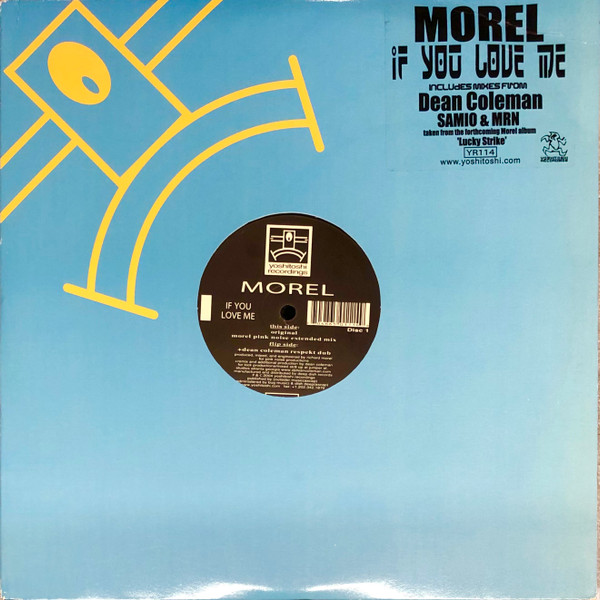 Morel - If You Love Me | Yoshitoshi Recordings (YR114)