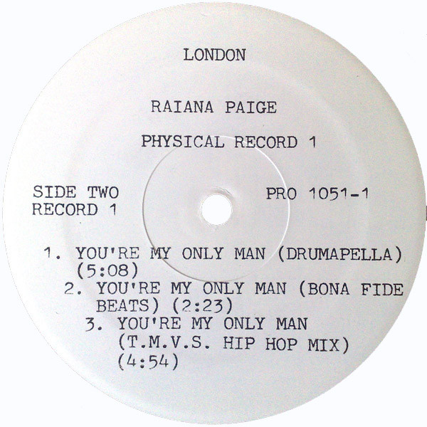 Raiana Paige - You're My Only Man | London Records (PRO 1051-1) - 4