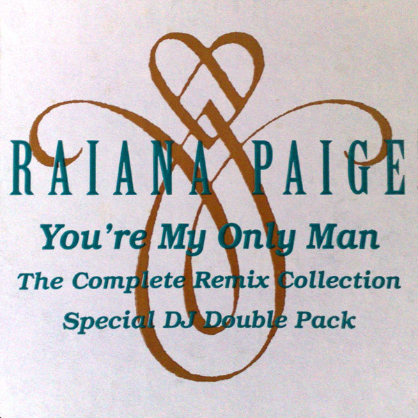 Raiana Paige - You're My Only Man | London Records (PRO 1051-1) - main