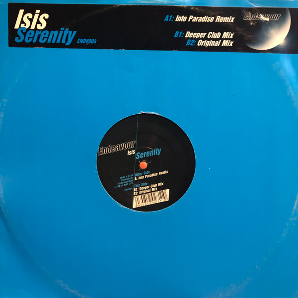 Isis - Serenity | Endeavour (ENDV004)