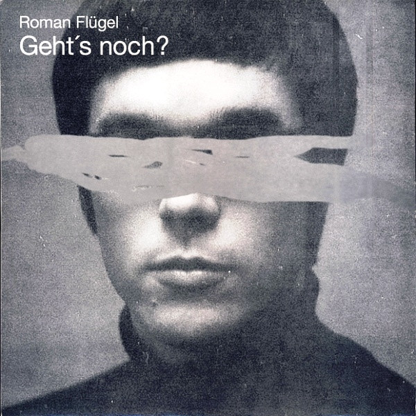 Roman Flügel - Geht's Noch? | Cocoon Recordings (COR12"012) - main Roman Flügel - Geht's Noch? | Cocoon Recordings (COR12"012) - main