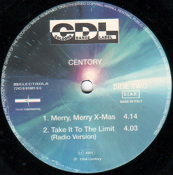 Centory - Take It To The Limit | CDL - Cologne Dance Label (7243 8 81881 6 6) - 3