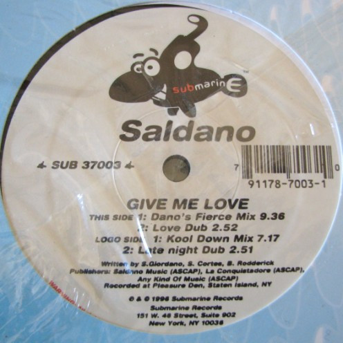 Sal Dano - Give Me Love | Submarine (SUB 37003) - main