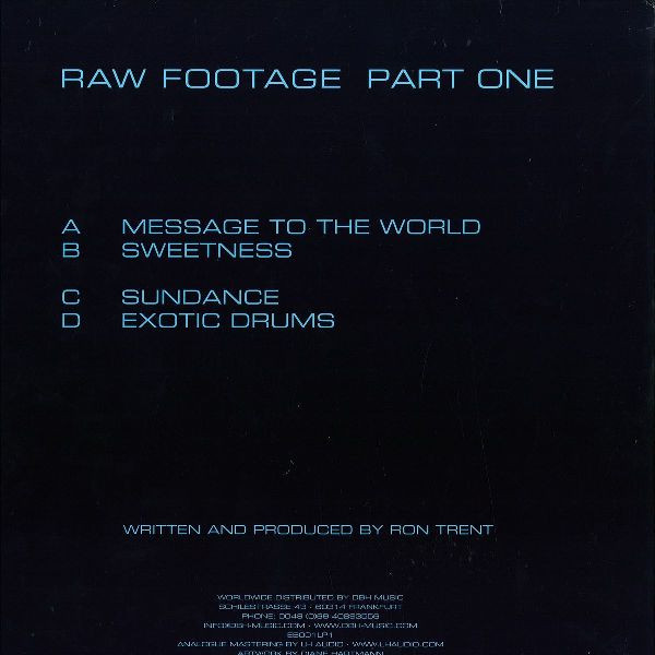 Ron Trent - Raw Footage Part One | Electric Blue (EB001LP1) - 2 Ron Trent - Raw Footage Part One | Electric Blue (EB001LP1) - 2