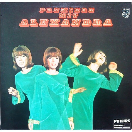 Alexandra - Premiere Mit Alexandra | Philips (843 972 PY)