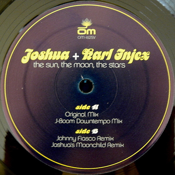 Joshua + Karl Injex - The Sun, The Moon, The Stars | OM Records (OM 162 SV) - 2 Joshua + Karl Injex - The Sun, The Moon, The Stars | OM Records (OM 162 SV) - 2