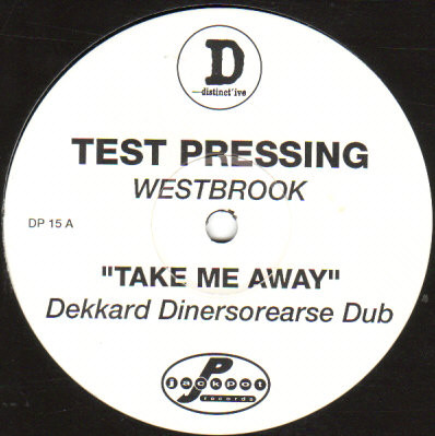 Westbrook - Take Me Away | Distinct'ive Records (DP 15)
