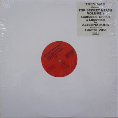 Trey Max - Top Secret Beats Volume I | Freeze Records (MRLP-55007) - main Trey Max - Top Secret Beats Volume I | Freeze Records (MRLP-55007) - main
