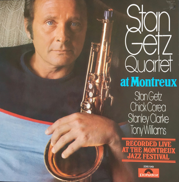Stan Getz Quartet - At Montreux | Polydor (2310 549)