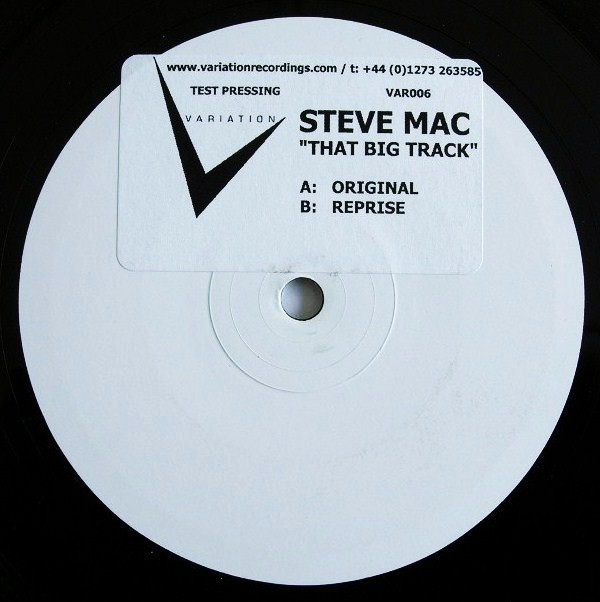 Steve Mac - That Big Track | Variation Recordings (VAR006)