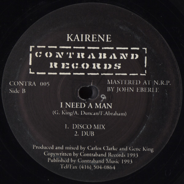 Kairene - I Need A Man | Contraband Records (CONTRA 005) - 2