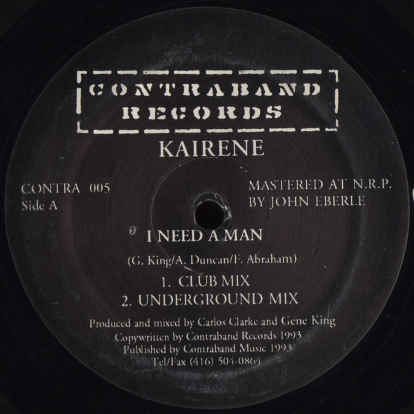 Kairene - I Need A Man | Contraband Records (CONTRA 005)
