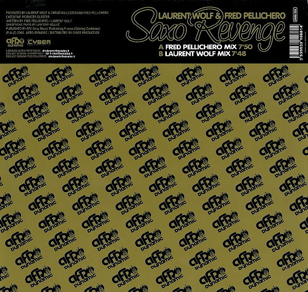 Laurent Wolf & Fred Pellichero - Saxo Revenge | Afro Dynamic (AFRO 002) - 2 Laurent Wolf & Fred Pellichero - Saxo Revenge | Afro Dynamic (AFRO 002) - 2
