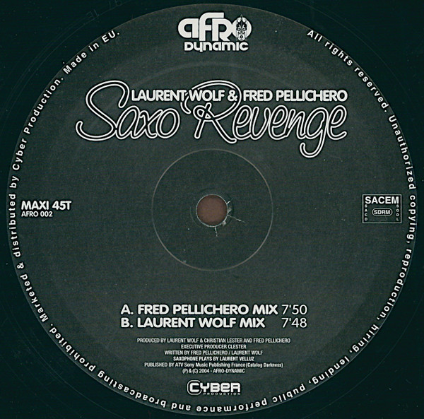 Laurent Wolf & Fred Pellichero - Saxo Revenge | Afro Dynamic (AFRO 002) - 4 Laurent Wolf & Fred Pellichero - Saxo Revenge | Afro Dynamic (AFRO 002) - 4