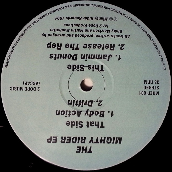 2 Dope Productions - The Mighty Rider E.P. | Mighty Rider Records (MREP 001) - 3 2 Dope Productions - The Mighty Rider E.P. | Mighty Rider Records (MREP 001) - 3