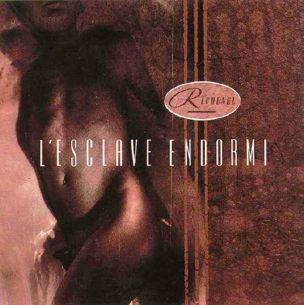 Richenel - L'Esclave Endormi | 4AD (BAD 601)