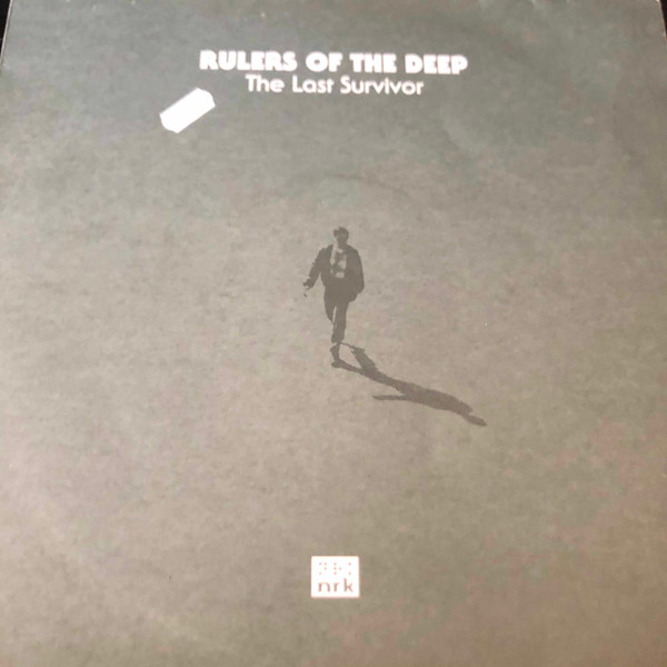 Rulers Of The Deep - The Last Survivor | NRK Sound Division (NRK099) - main Rulers Of The Deep - The Last Survivor | NRK Sound Division (NRK099) - main