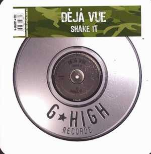 Déjà Vue - Shake It | G-High Records (G-HIGHSP 002) - main