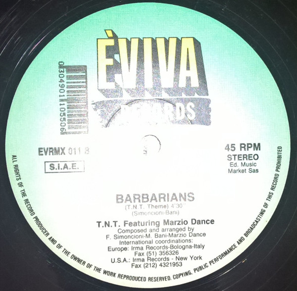 T.N.T. Featuring Marzio Dance - Barbarians | Èviva Records (EVRMX 011) - 4 T.N.T. Featuring Marzio Dance - Barbarians | Èviva Records (EVRMX 011) - 4