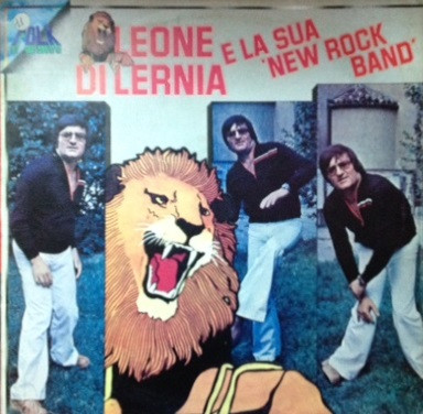 Leone Di Lernia E La Sua "New Rock Band" - Leone Di Lernia E La Sua New Rock Band | Carosello (ORL 8161)