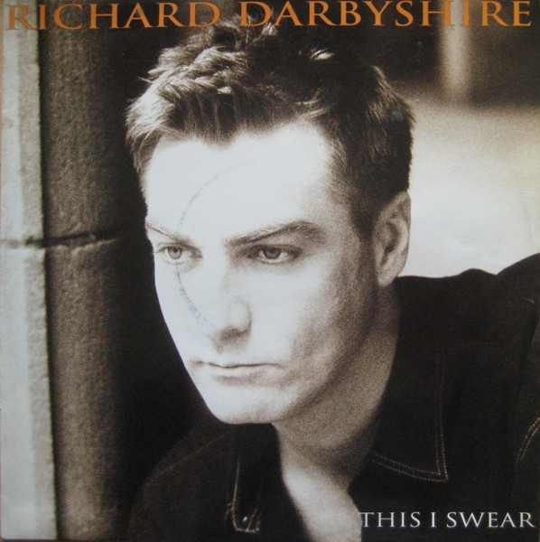 Richard Darbyshire - This I Swear | Dome Records (12DOME 1003)