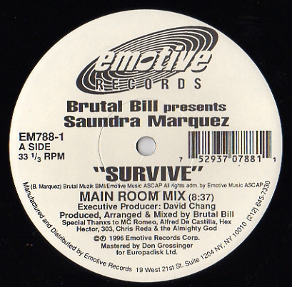 Brutal Bill Presents Saundra Marquez - Survive | Emotive Records (EM788-1)